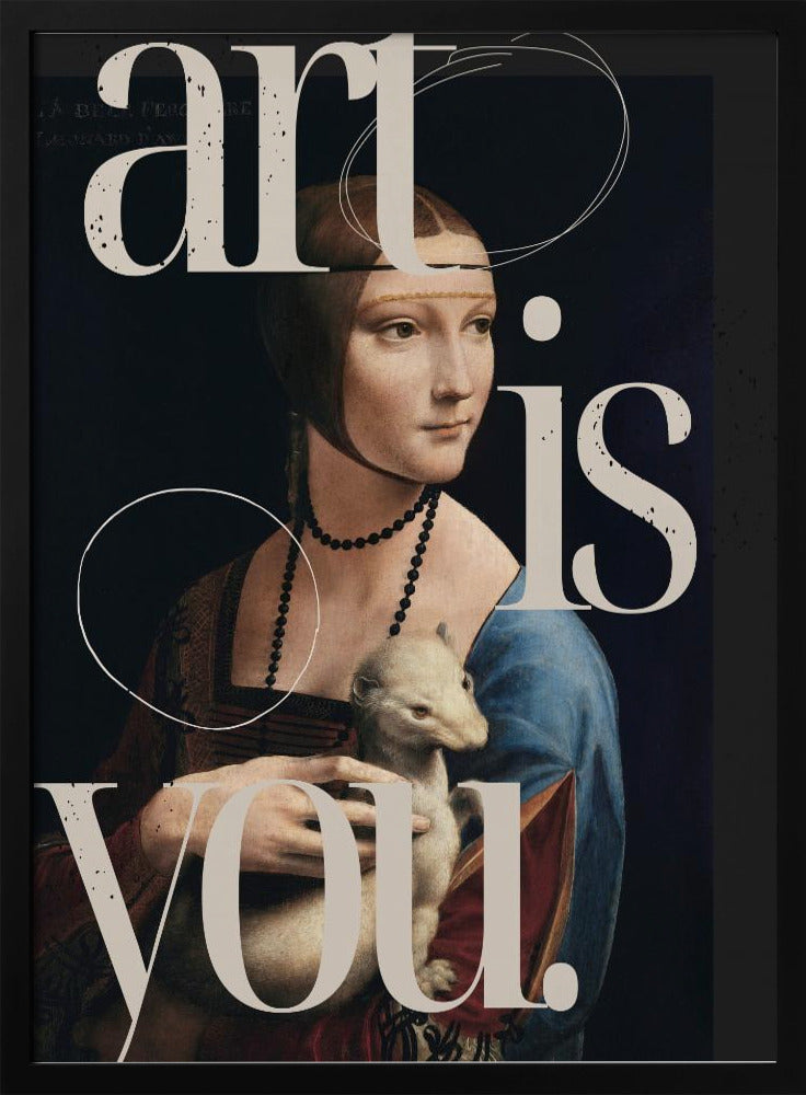 Wall art Art is you.-2